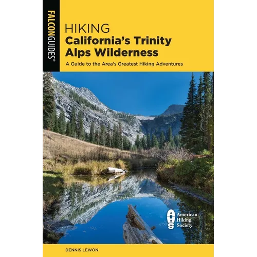 Hiking California's Trinity Alps Wilderness