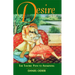 Desire: The Tantric Path to Awakening