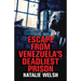 Escape from Venezuela's Deadliest Prison