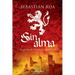Sin alma. La gesta de Simón de Montfort
