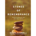 Stones of Remembrance: Healing Scriptures for Your Mind, Body, and Soul