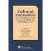 Cultural Encounters: Cross-disciplinary studies from the Late Middle Ages to the Enlightenment