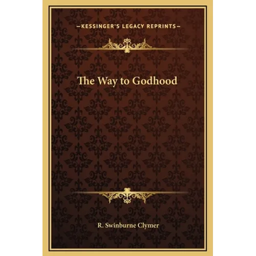 The Way to Godhood