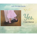 Yes, I Can Dance
