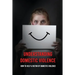 Understanding Domestic Violence: How To Help A Victim of Domestic Violence: Effects Of Abuse On The Victim