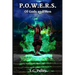 P.O.W.E.R.S.: Book 3: Of Gods and Men