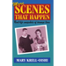 More Scenes That Happen