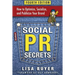 Social PR Secrets: How to Optimize, Socialize, and Publicize Your Brand 2018