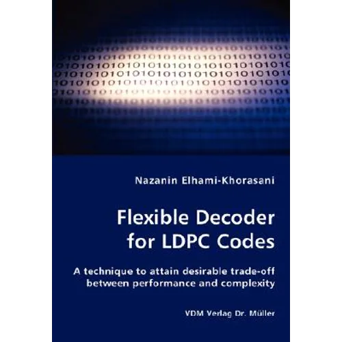 Flexible Decoder for LDPC Codes - A technique to attain desirable trade-off between performance and complexity