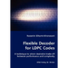 Flexible Decoder for LDPC Codes - A technique to attain desirable trade-off between performance and complexity