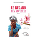 Le regard des accusées: Roman