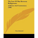The Law Of War Between Belligerents: A History And Commentary (1908)