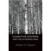 Cognitive Systems and the Extended Mind
