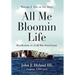 All Me Bloomin Life: Volume 1 - Life in the Navy, Recollections of a Cold War Naval Career