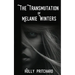 The Transmutation of Melanie Winters