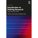 Introduction to Policing Research: Taking Lessons from Practice