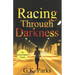 Racing Through Darkness