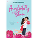 Accidentally in Bloom: Dyslexia-Friendly Edition