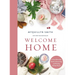 Welcome Home: A Cozy Minimalist Guide to Decorating and Hosting All Year Round