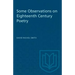 Some Observations on Eighteenth Century Poetry
