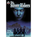The Silver Riders