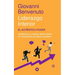 Liderazgo Interior: El Auténtico Poder