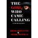 The Girl Who Came Calling: A cold War Spy Novel