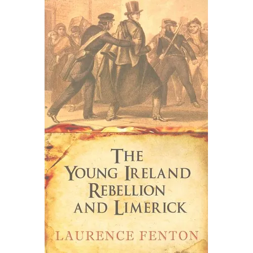 The Young Ireland Rebellion and Limerick