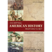 Excerpting American History from 1492 to 1877: Primary Sources and Commentary