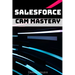 Salesforce CRM Mastery