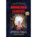 Awakened Leaders: Empowering Stories of Self-Healing, Triumph and Transformation