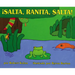 ¡Salta, Ranita, Salta!: Jump, Frog, Jump! (Spanish Edition)