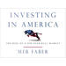 Investing in America: The Rise of a 250-Year Bull Market