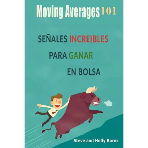Moving Averages 101: Señales Increibles Para Ganar En Bolsa