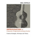 Improvisation for Classical, Fingerstyle and Jazz Guitar