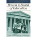 Brown V. Board of Education: Caste, Culture, and the Constitution