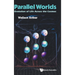 Parallel Worlds: Evolution of Life Across the Cosmos