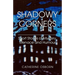 Shadowy Corners: Short Stories of Mystery, Menace and Humour