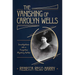 The Vanishing of Carolyn Wells