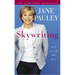 Skywriting: A Life Out of the Blue