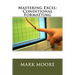 Mastering Excel: Conditional Formatting