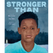 Stronger Than