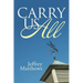 Carry Us All
