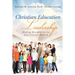 Christian Education Leadership: Making Disciples in the 21st Century Church