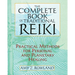 The Complete Book of Traditional Reiki: Practical Methods for Personal and Planetary Healing