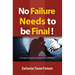 No Failure Needs to be Final!: A message of hope and encouragement for all believers