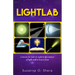 Lightlab: Lessons for Kids to Explore the Nature of Light and to Know Jesus