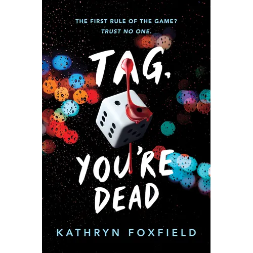 Tag, You're Dead