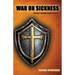 War On Sickness