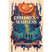 Children of Madness